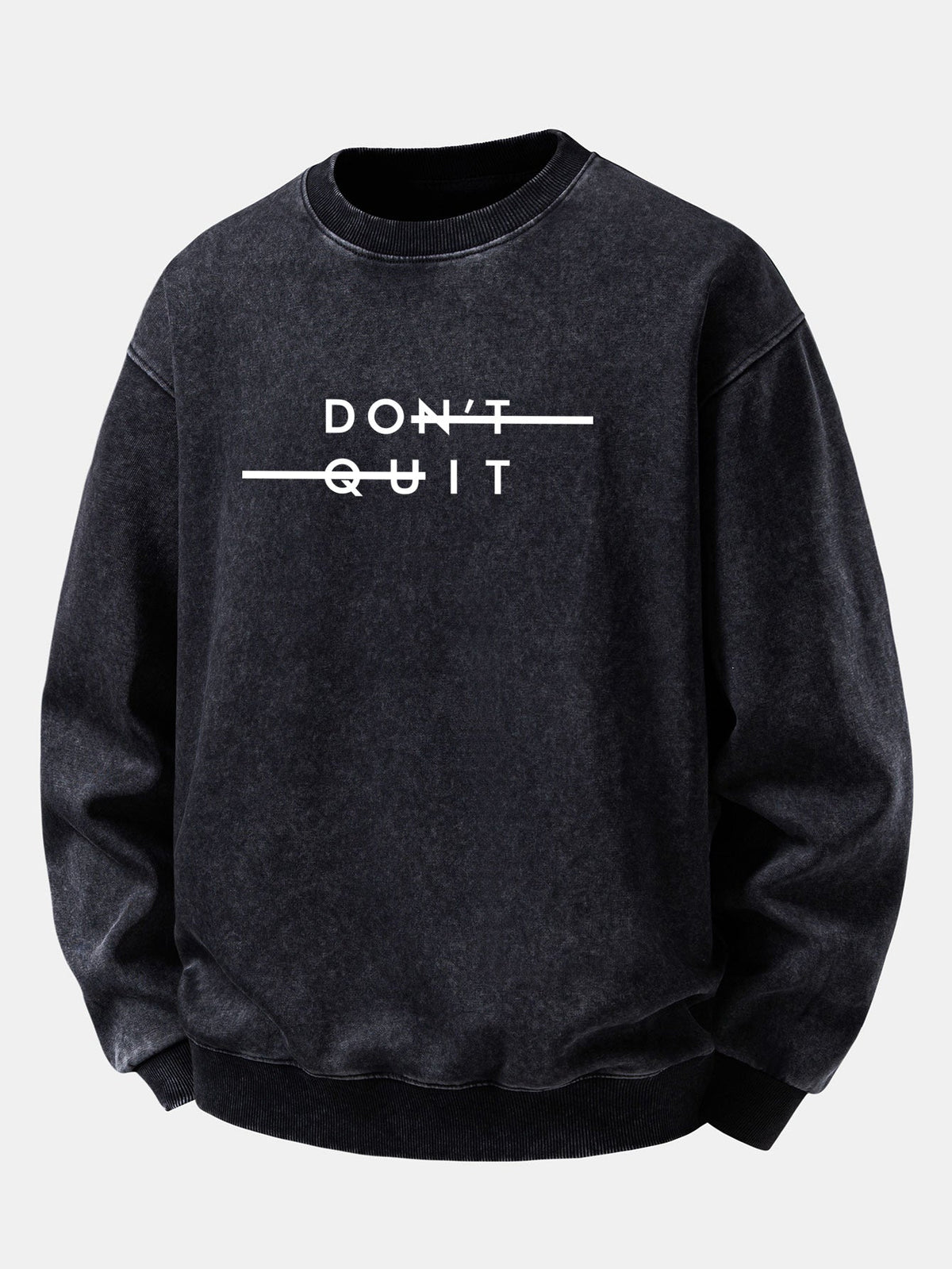 Relaxed Fit Don't Quit Print Washed Distressed Sweatshirt