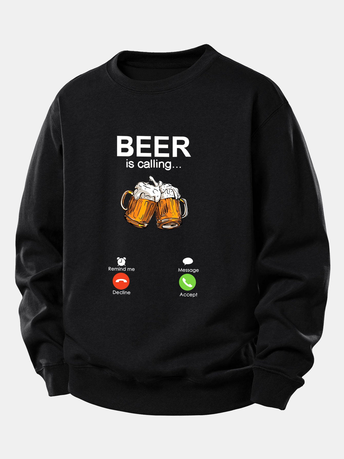 Beer Is Calling Print Relax Fit Sweatshirt
