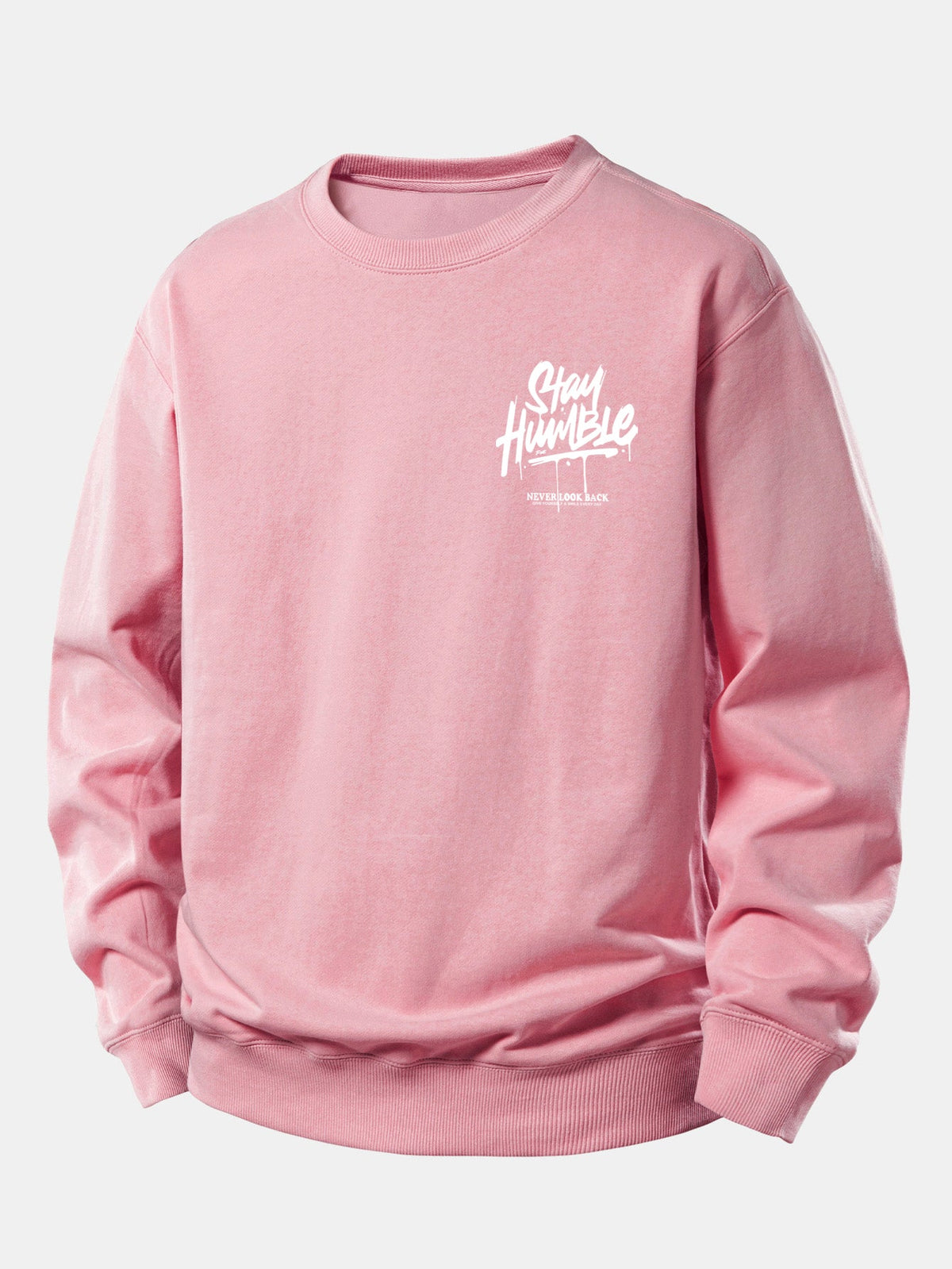 Stay Humble Print Relax Fit Sweatshirt