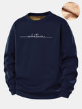 Whatever Print Teddy Fleece Lined Sweatshirt