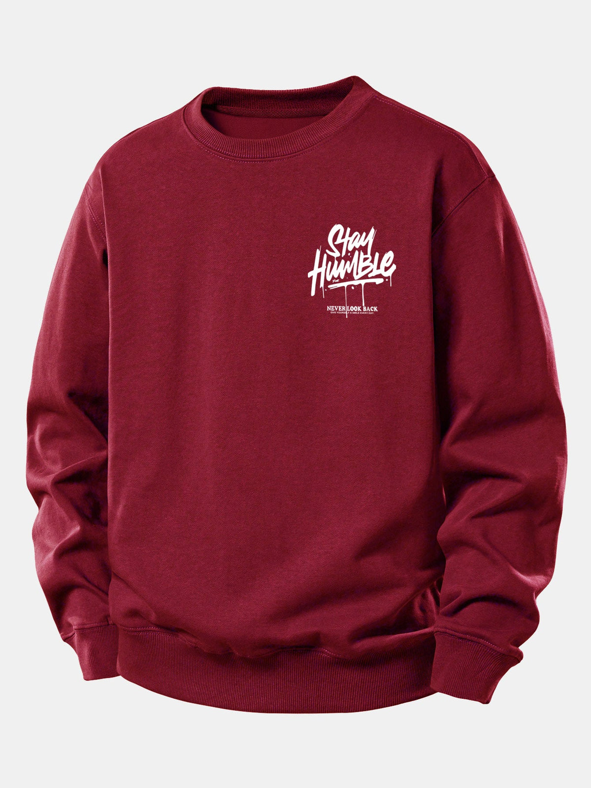 Stay Humble Print Relax Fit Sweatshirt
