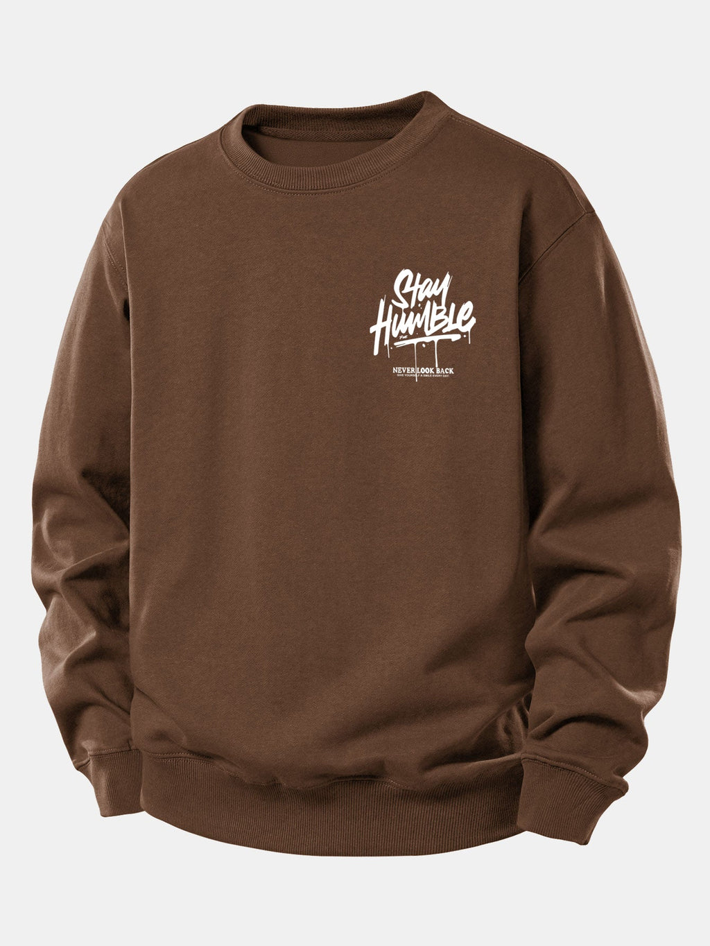 Stay Humble Print Relax Fit Sweatshirt