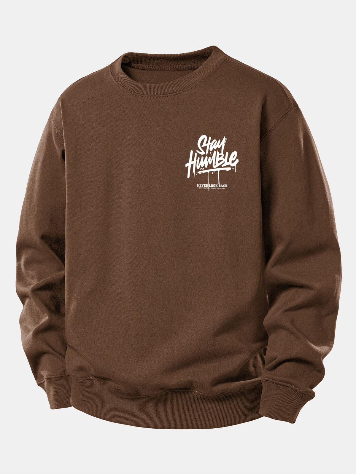 Stay Humble Print Relax Fit Sweatshirt