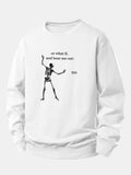 Funny Skeleton ''Hear Me Out'' Print Relax Fit Sweatshirt