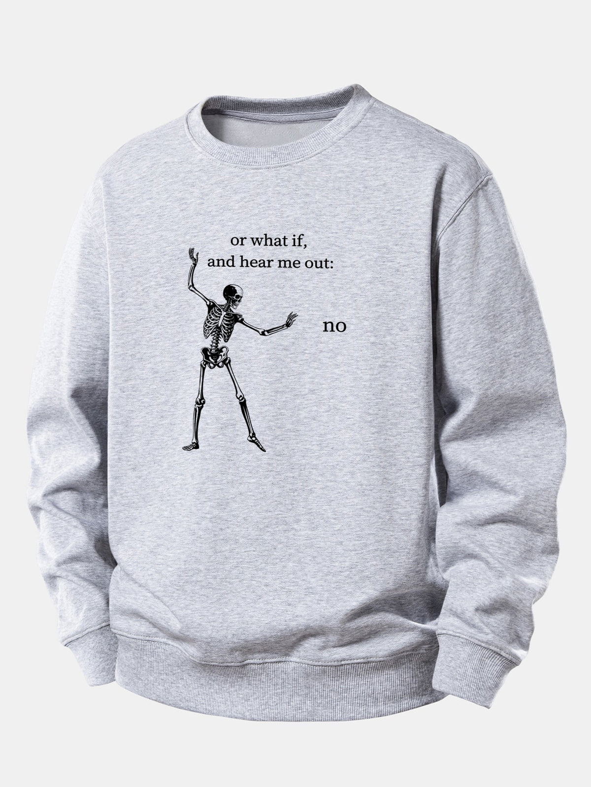 Funny Skeleton ''Hear Me Out'' Print Relax Fit Sweatshirt