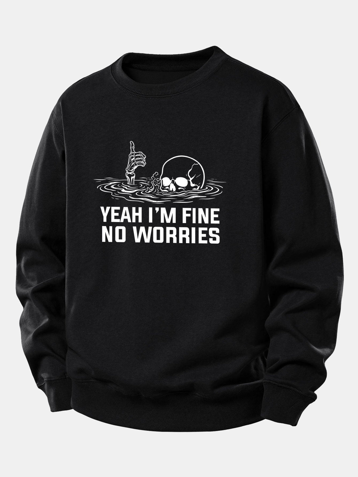 Yeah I’m Fine Skeleton Print Relax Fit Sweatshirt