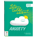 Let's Talk Anxiety Hard Cover Colour Book