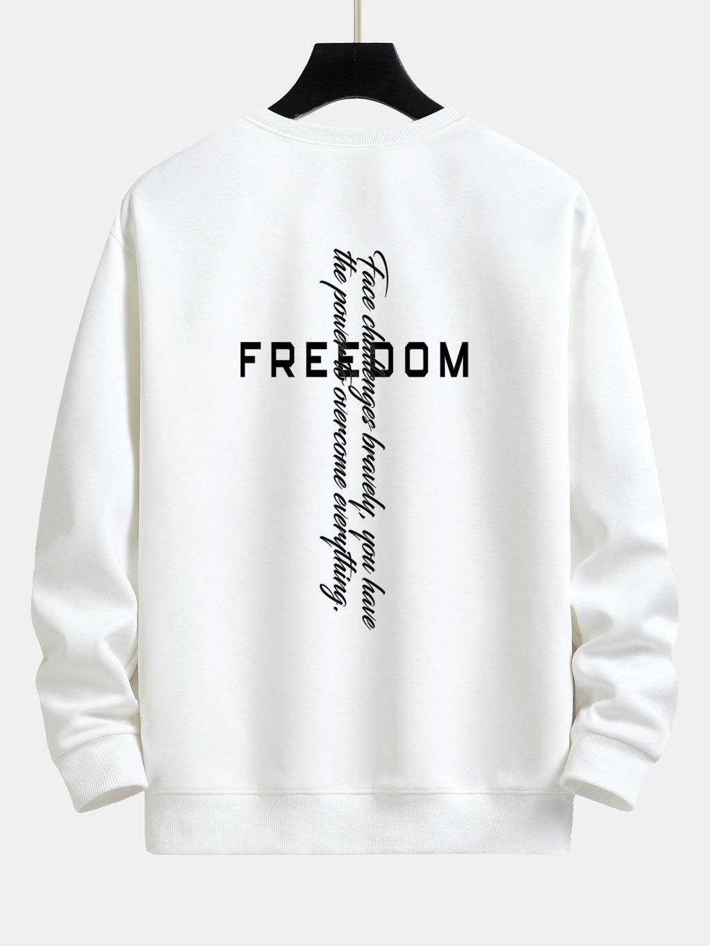 Freedom Slogan Print Relax Fit Sweatshirt