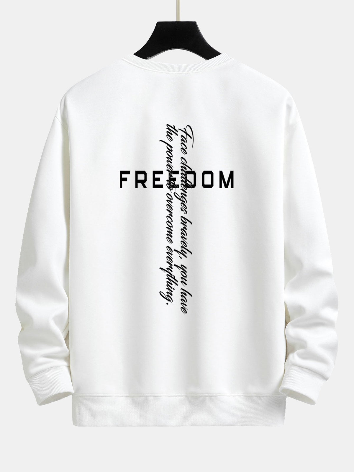 Freedom Slogan Print Relax Fit Sweatshirt