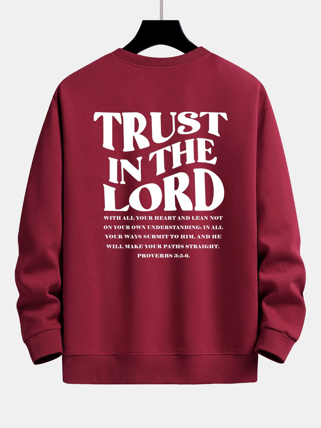 Trust In The Lord Print Relax Fit Sweatshirt