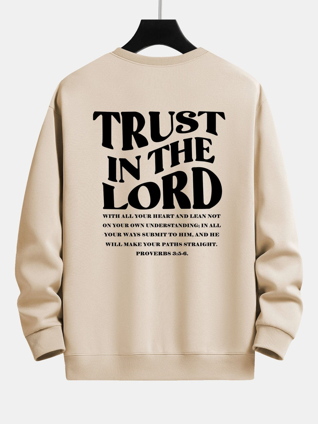 Trust In The Lord Print Relax Fit Sweatshirt