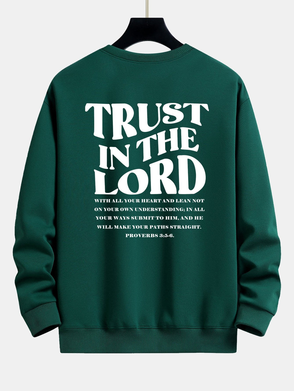 Trust In The Lord Print Relax Fit Sweatshirt