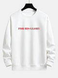 For His Glory Print Relax Fit Sweatshirt