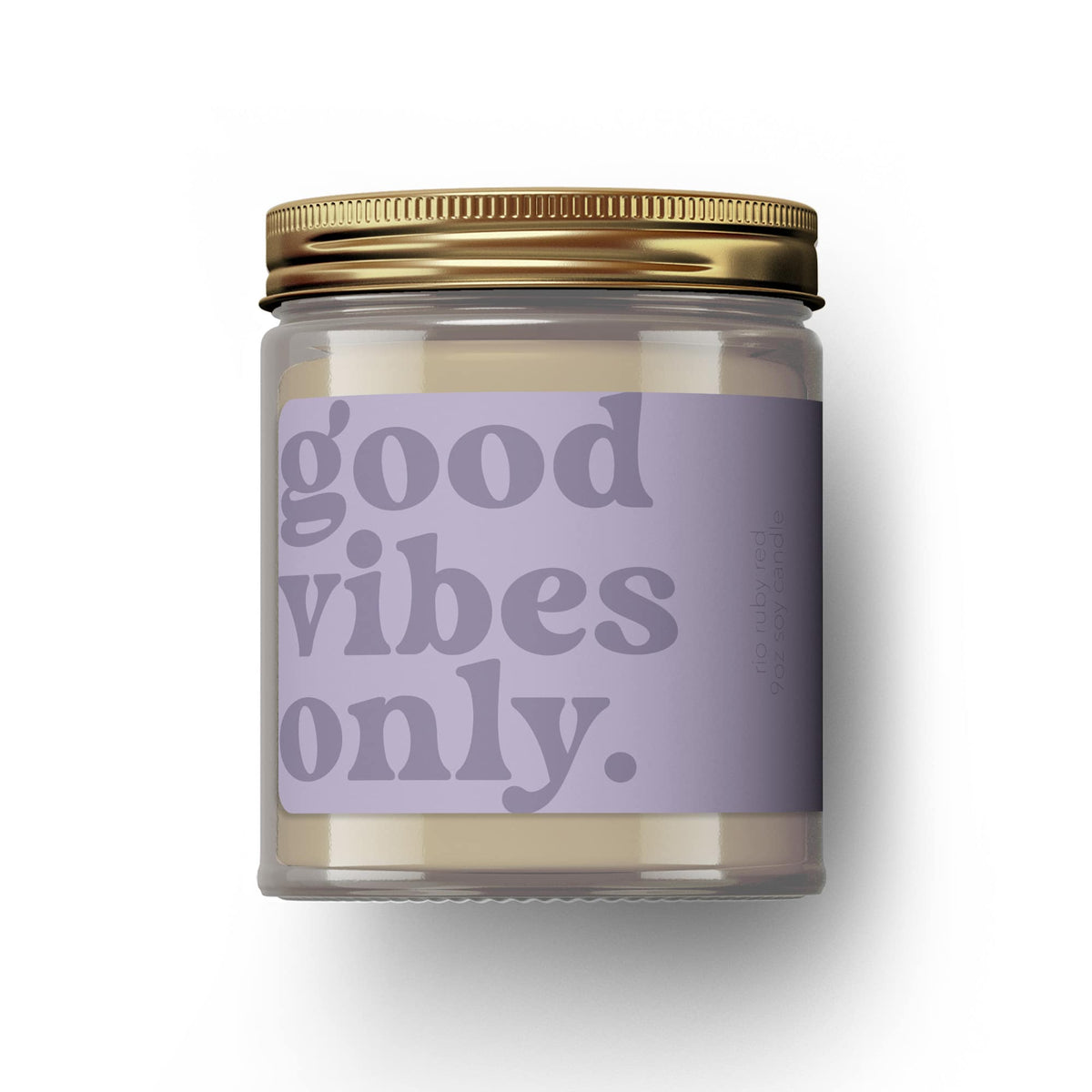 Good Vibes Only Candle
